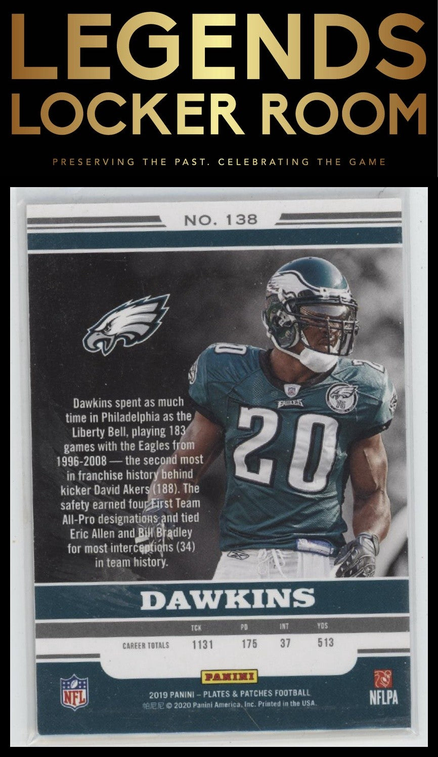 2019 Plates and Patches #138 Brian Dawkins Legends /99