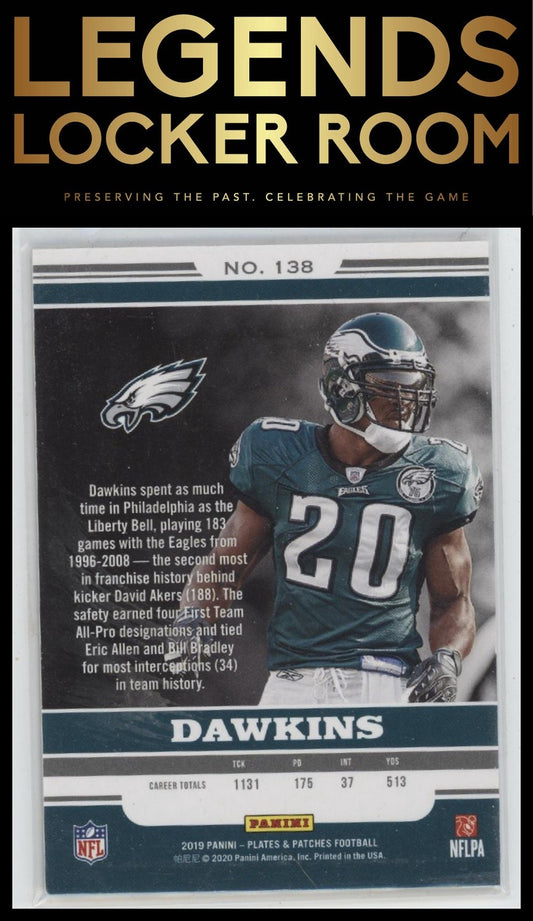 2019 Plates and Patches #138 Brian Dawkins Legends /99