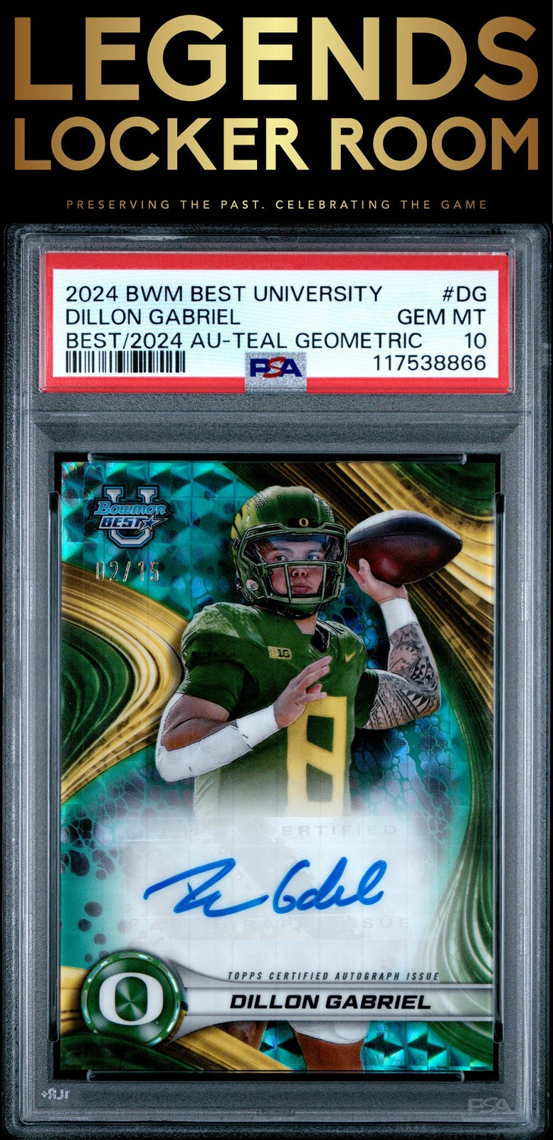 2024 Bowman Best University Best Of 2024 Auto Dillon Gabriel Teal /15 PSA 10