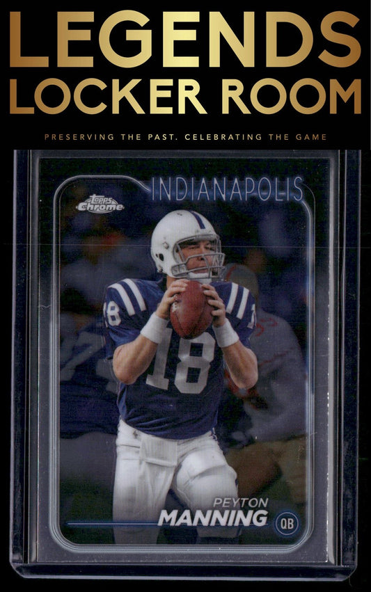 2024 Topps Chrome #86 Peyton Manning
