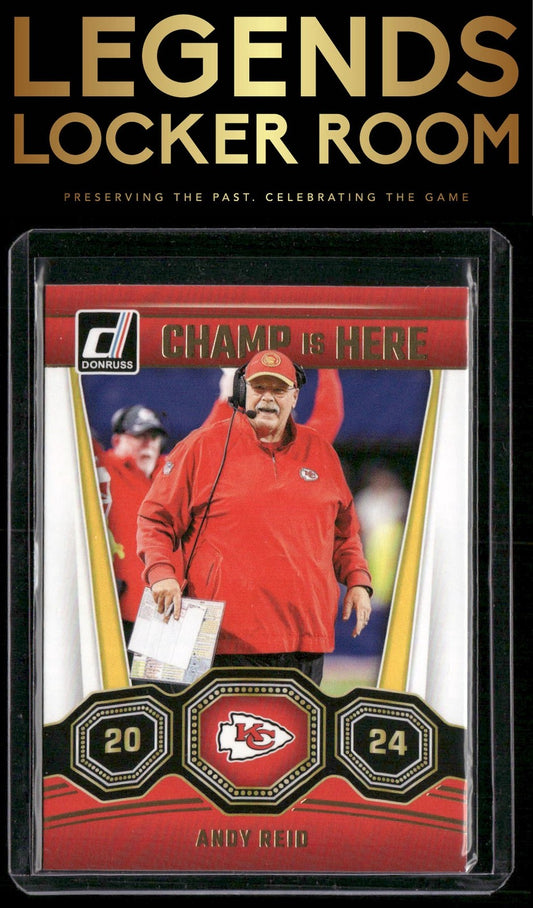 2024 Donruss #20 Andy Reid Champ is Here