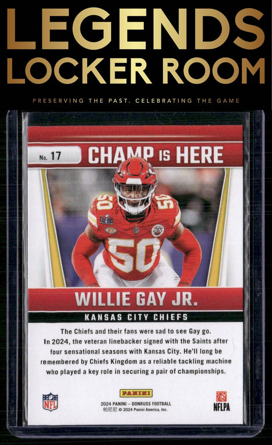 2024 Donruss #17 Willie Gay Jr. Champ is Here