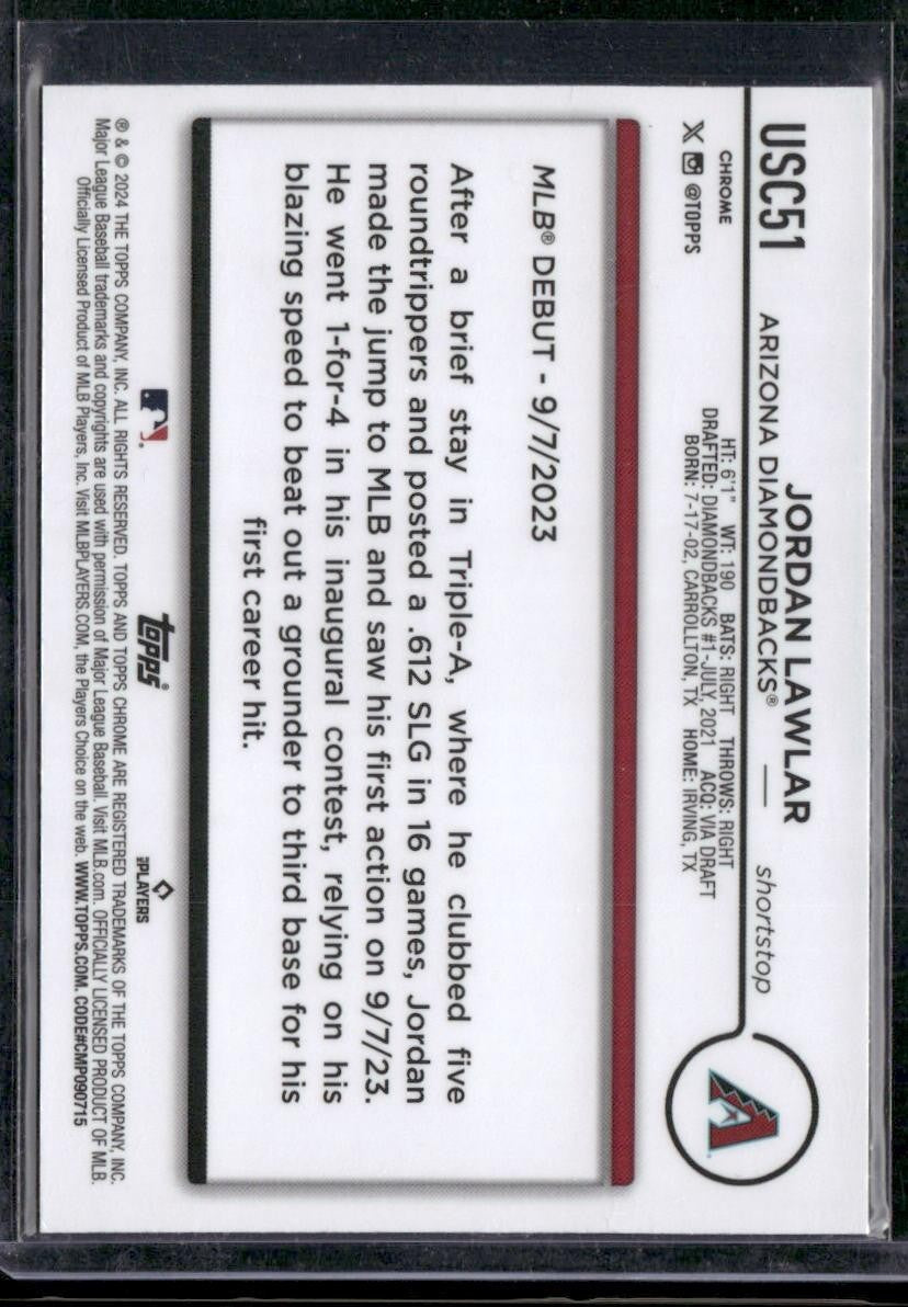 2024 Topps Chrome Update #USC51 Jordan Lawlar X-Fractors