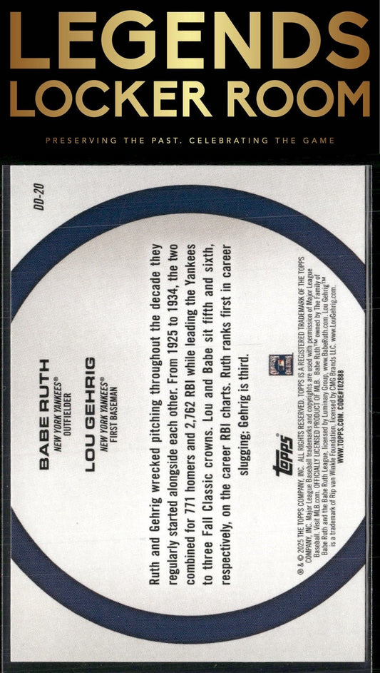 2025 Topps #DD-20 Babe Ruth / Lou Gehrig Dynamic Duos