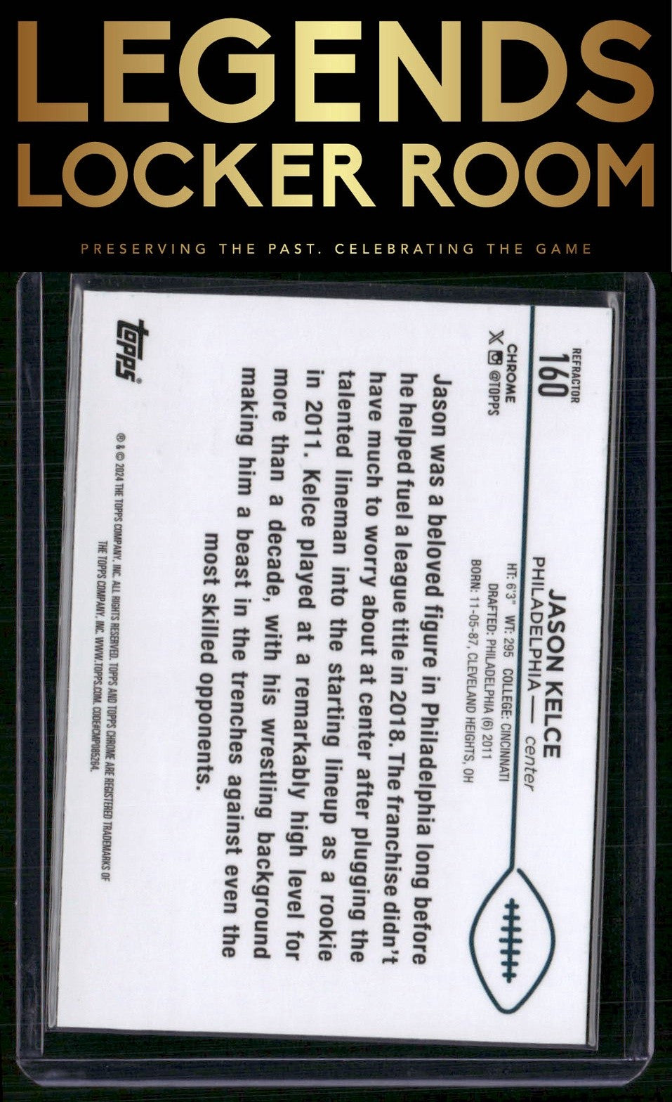 2024 Topps Chrome #160 Jason Kelce Refractor