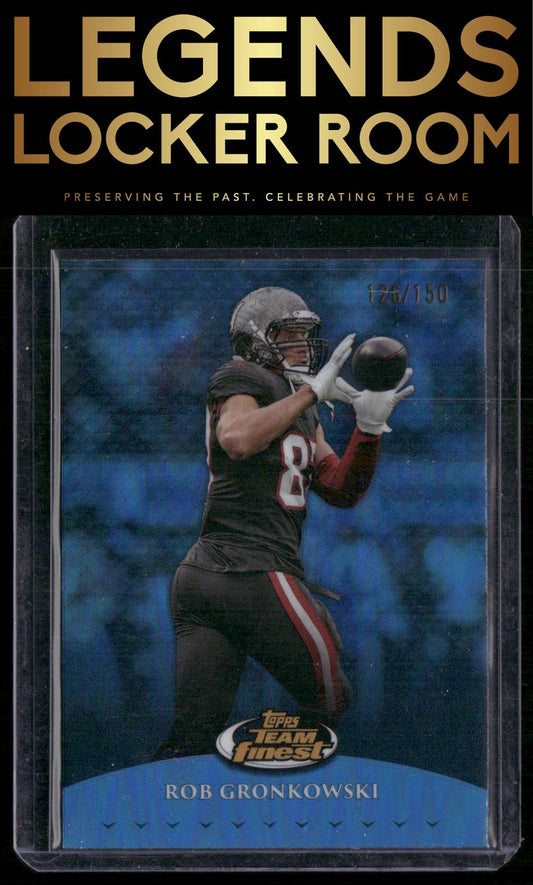 2024 Finest #TF-10 Rob Gronkowski Team Finest Sky Blue Refractor #/150