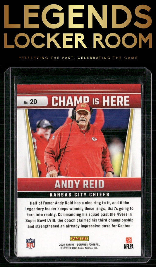 2024 Donruss #20 Andy Reid Champ is Here