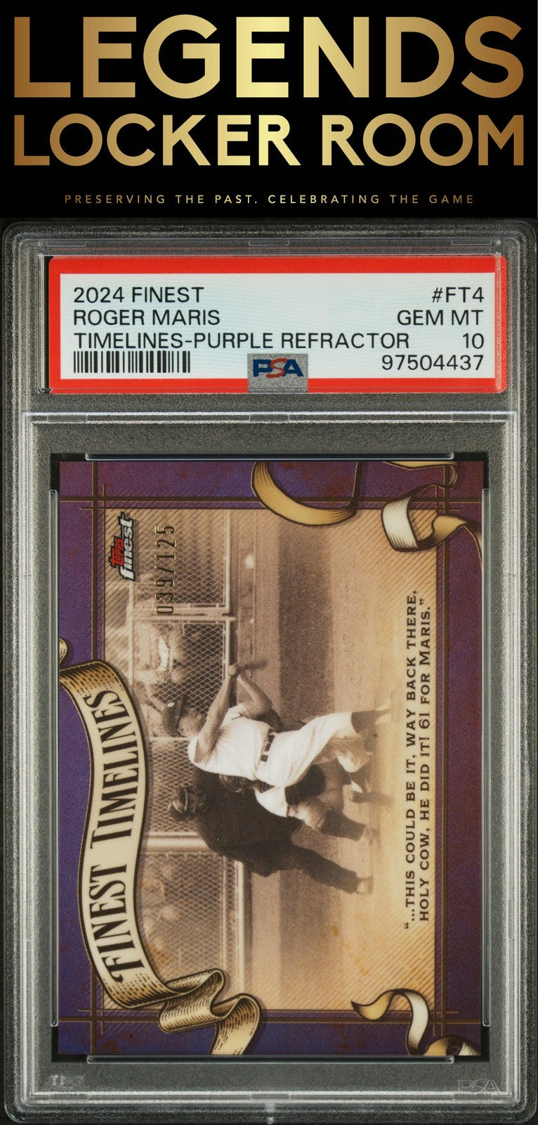 2024 Topps Finest Finest Timelines Roger Maris Purple Refractor PSA 10