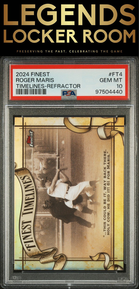 2024 Topps Finest Finest Timelines #FT4 Roger Maris Timelines-Refractor PSA 10