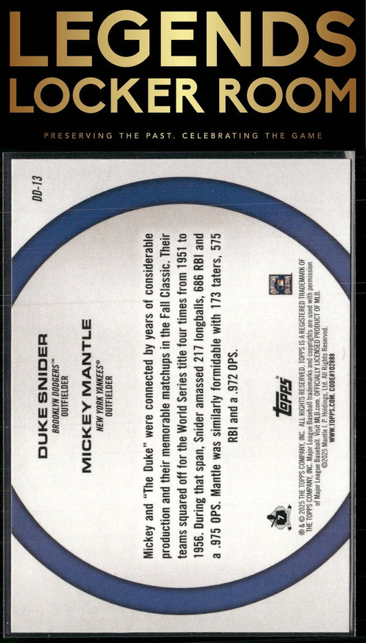 2025 Topps #DD-13 Mickey Mantle / Duke Snider Dynamic Duos