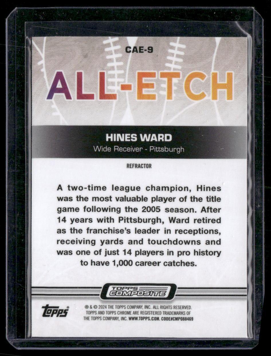 2023 Topps Composite #CAE-9 Hines Ward Chrome All Etch Refractor