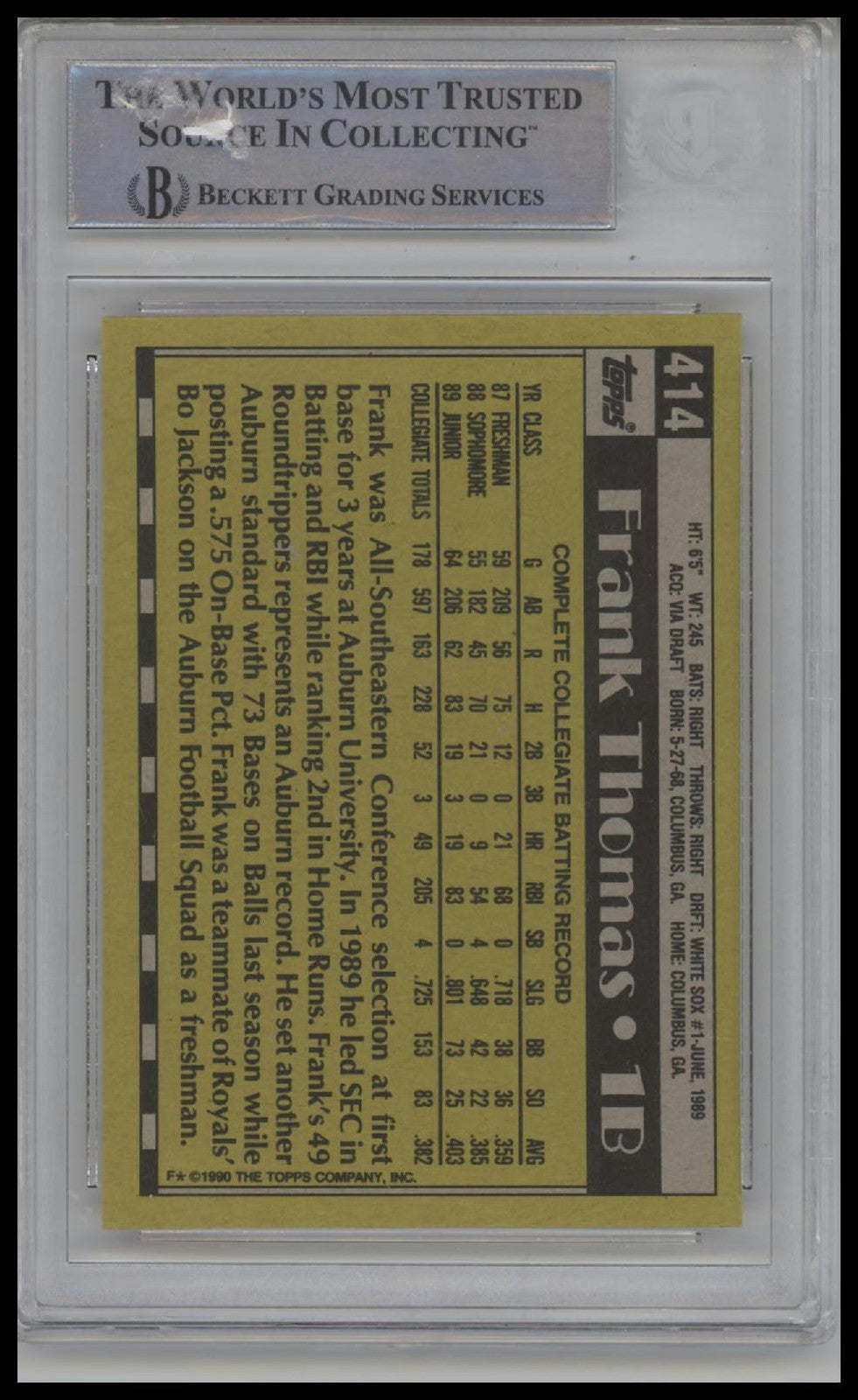 1990 Topps #414B Frank Thomas RC BGS Authentic