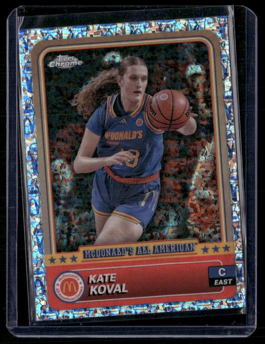 2024 Topps Chrome McDonald's All-American Kate Koval McFlurry Refractor