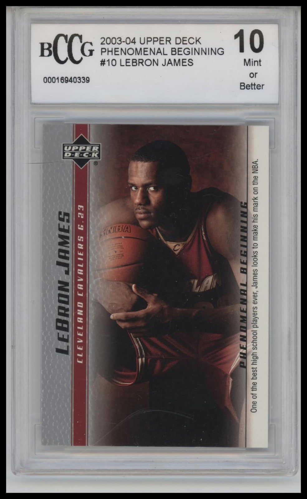 2003-04 Upper Deck Phenomenal Beginning LeBron James #10 BCCG 10.0