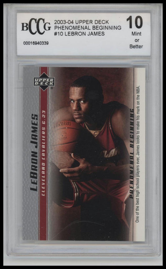 2003-04 Upper Deck Phenomenal Beginning LeBron James #10 BCCG 10.0