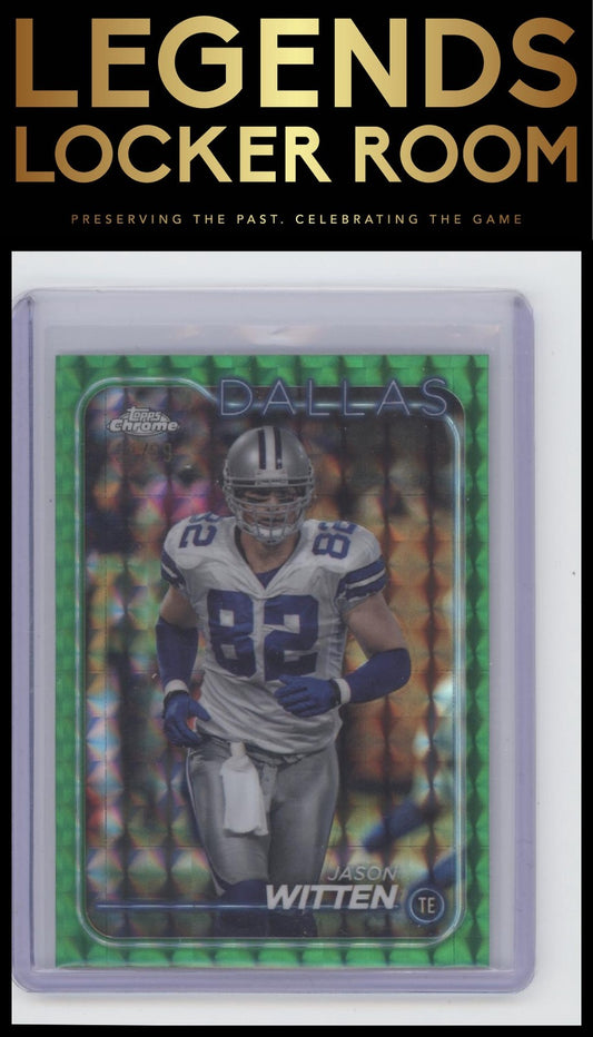 2024 Topps Chrome #57 Jason Witten Green Geometric Refractor #/99