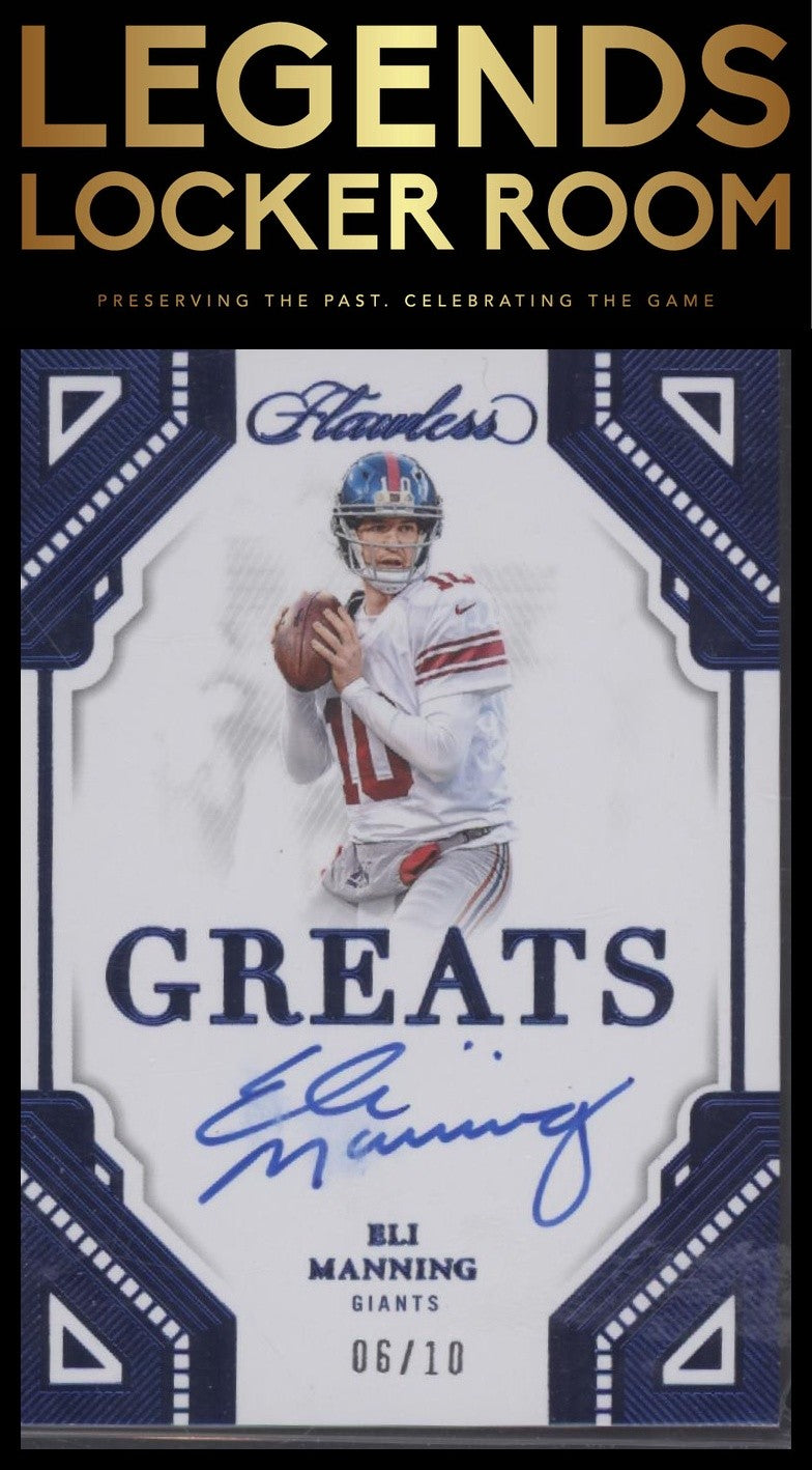 2023 Panini Flawless #G-EMA Eli Manning Greats Sapphire Read /10