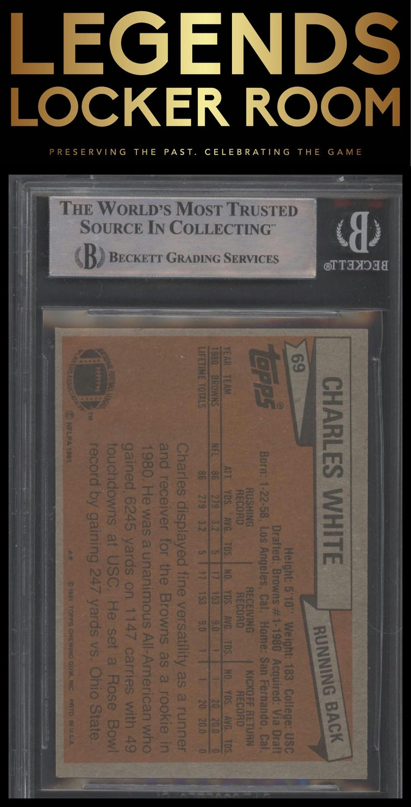 1981 Topps #69 Charles White On Card Auto BGS