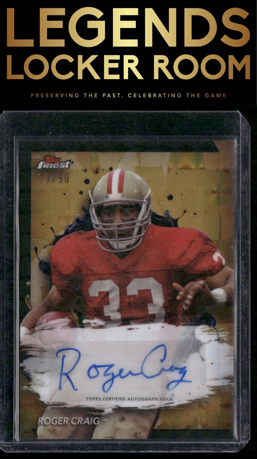 2024 Finest #FA-RCR Roger Craig Finest Autographs Gold Refractor #/50