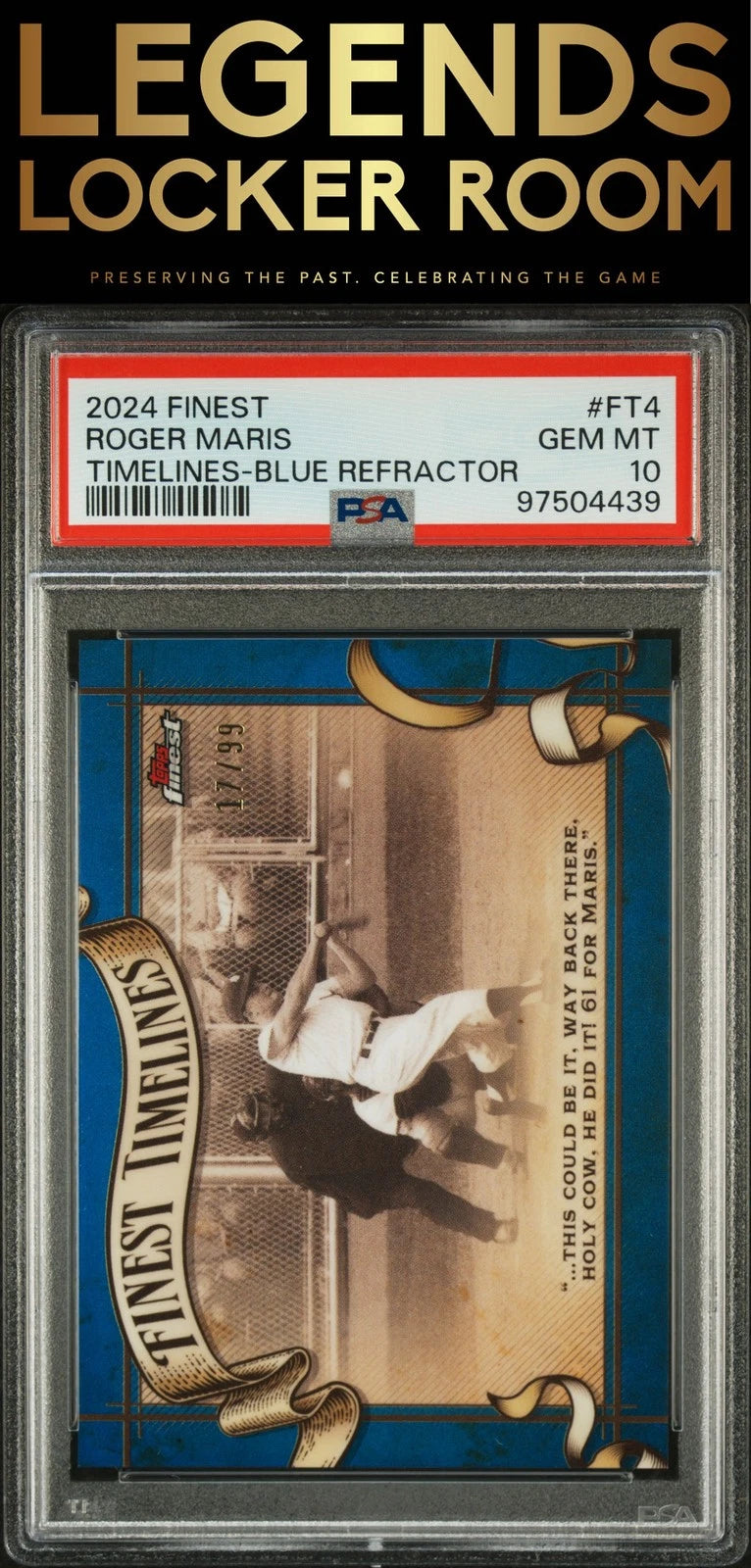 2024 Topps Finest Finest Timelines Roger Maris Blue Refractor PSA 10