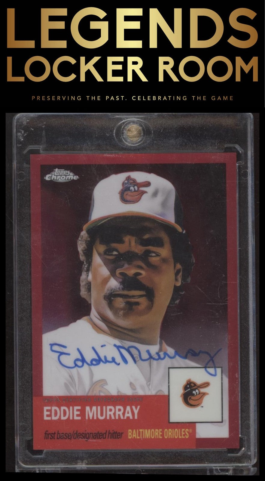2022 Topps Chrome Platinum Anniversary Eddie Murray Auto Red Refractor /5