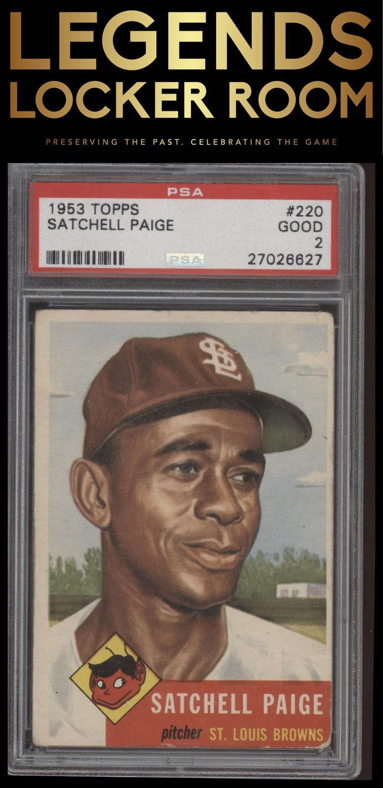 1953 Topps #220 Satchell Paige PSA 2