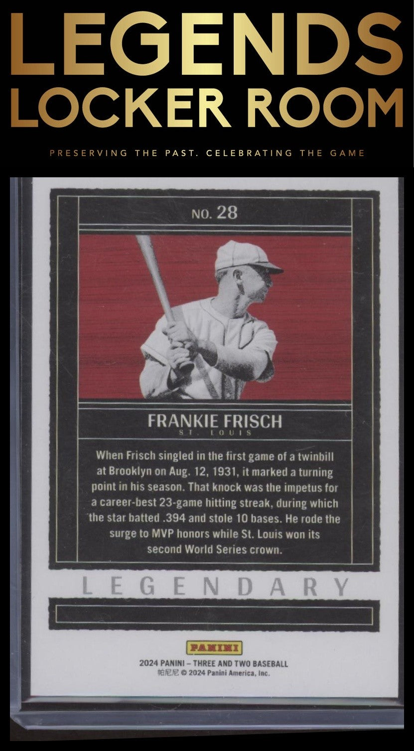 2024 Panini Three and Two #28 Frankie Frisch Legendary #/99
