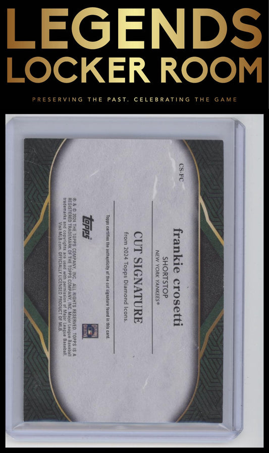 2024 Topps Diamond Icons #CS-FC Frankie Crosetti Cut Signatures #/4