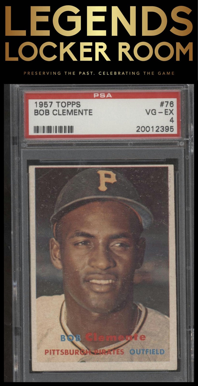 1957 Topps #76 Bob Clemente PSA 4