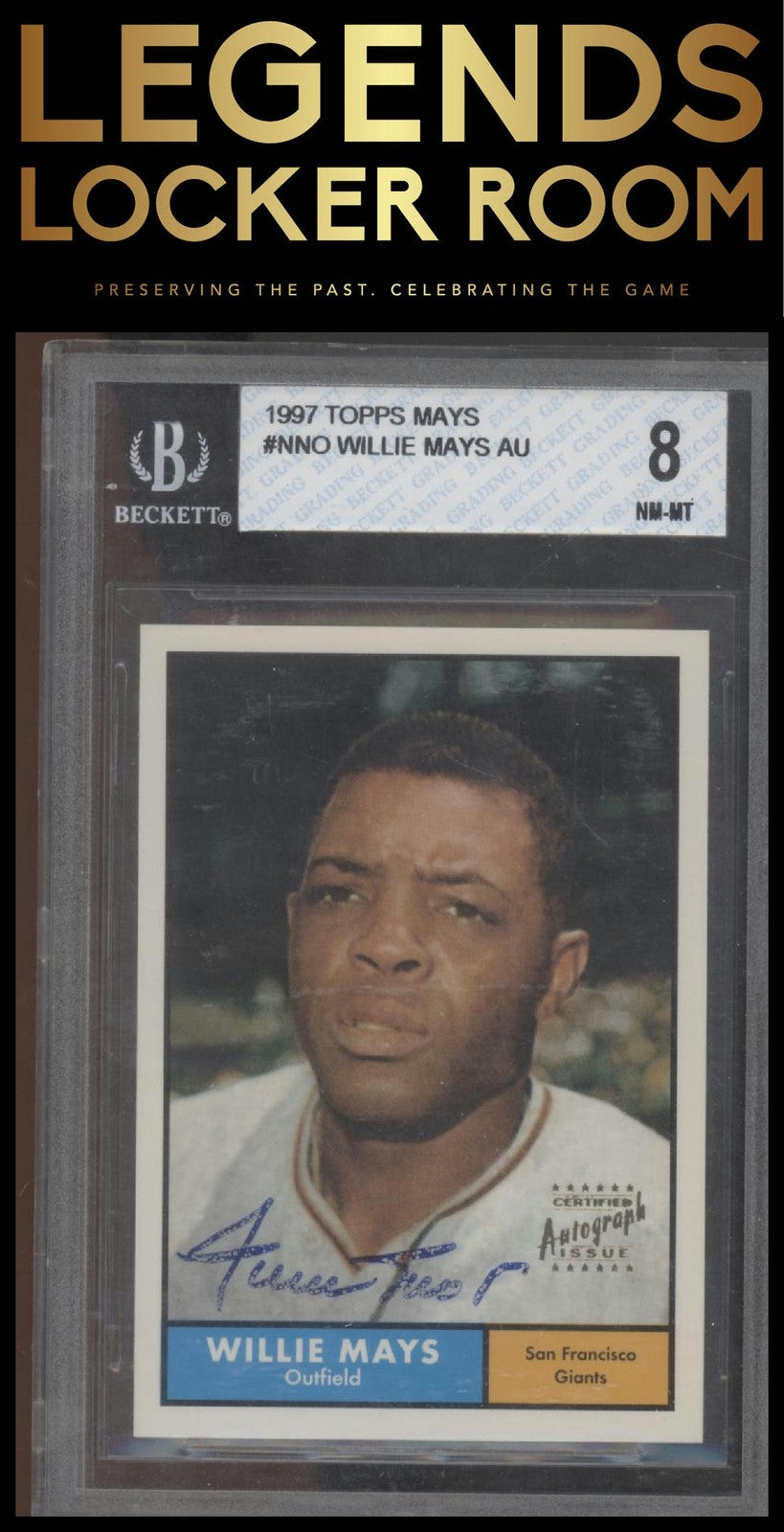 1997 Topps #NNO Willie Mays Willie Mays Auto BGS 8