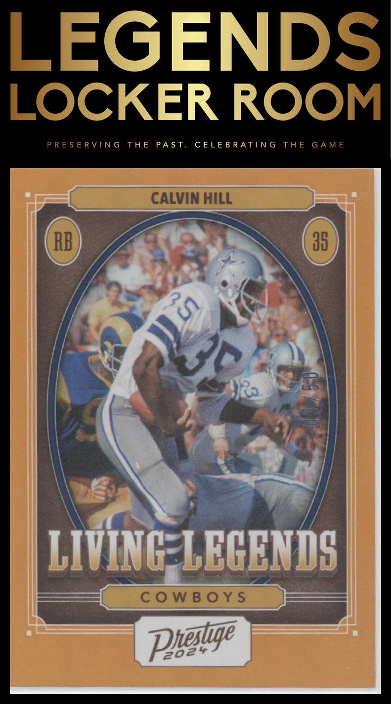 2024 Panini Prestige #LL-CHL Calvin Hill Living Legends Xtra Points Orange #/50