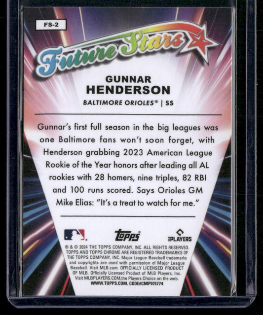 2024 Topps Chrome #FS-2 Gunnar Henderson Future Stars