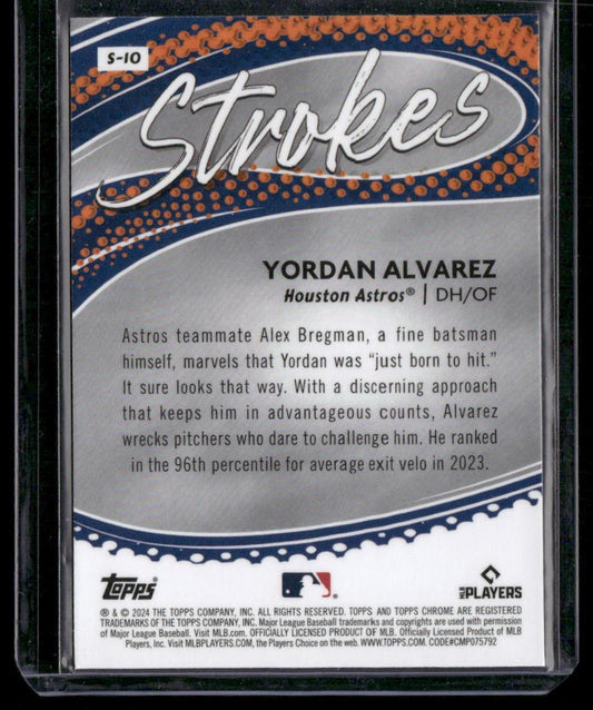 2024 Topps Chrome #S-10 Yordan Alvarez Strokes